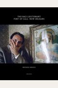 The Bad Lieutenant: Port Of Call: New Orleans
