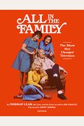 All in the Family: The Show That Changed Television