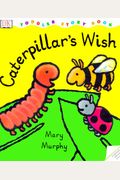 Caterpillar's Wish