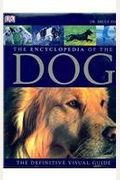 The Encyclopedia Of The Dog
