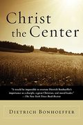Christ The Center: A New Translation