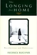 The Longing For Home: Recollections And Refle