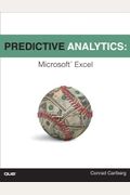 Predictive Analytics: Microsoft Excel