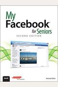 My Facebook For Seniors (2nd Edition)