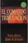 El Comando Tribulacion