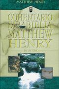 Comentario De La Biblia Matthew Henry