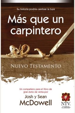 Nuevo Testamento Mas Que Un Carpintero-Ntv Nuevo Testamento Mas Que Un Carpintero-Ntv