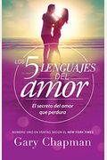 Los 5 Lenguajes Del Amor (Spanish Edition)