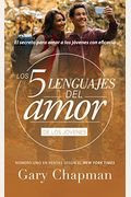 Los 5 Lenguajes Del Amor Para JóVenes (Revisado) - Serie Favoritos