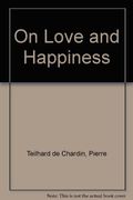 On Love & Happiness