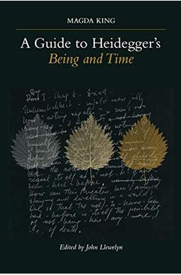 A Guide To Heidegger's Being And Time A Guide To Heidegger's Being And Time