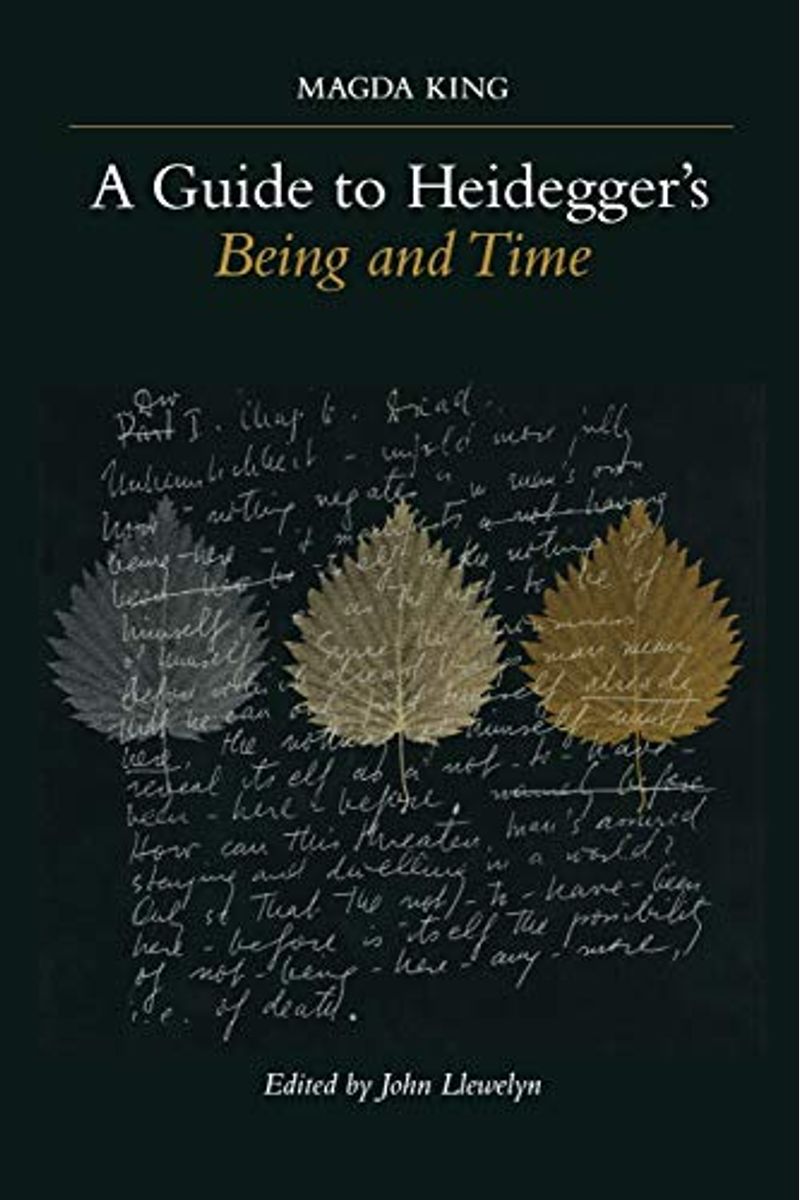 A Guide To Heidegger's Being And Time