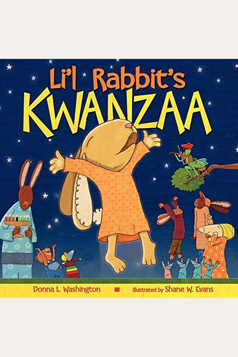 Li'l Rabbit's Kwanzaa: A Kwanzaa Holiday Book For Kids