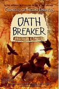 Chronicles Of Ancient Darkness #5: Oath Breaker