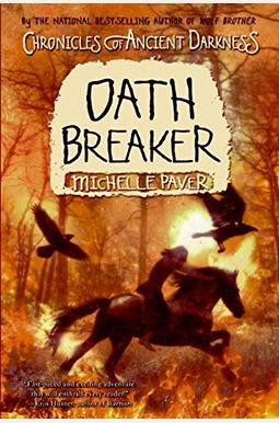 Chronicles Of Ancient Darkness #5: Oath Breaker Chronicles Of Ancient Darkness #5: Oath Breaker