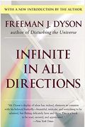 Infinite In All Directions: Gifford Lectures Given At Aberdeen, Scotland April-November 1985