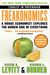 Freakonomics: A Rogue Economist Explores The Hidden Side Of Everything