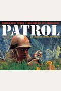 Patrol: An American Soldier In Vietnam