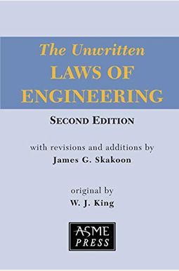 The Unwritten Laws Of Engineering The Unwritten Laws Of Engineering