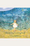 One White Wishing Stone: A Beach Day Counting Book