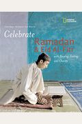 Celebrate Ramadan And Eid Al-Fitr: With Praying, Fasting, And Charity