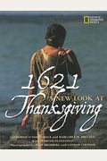1621: A New Look At Thanksgiving