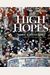 High Hopes: A Photobiography Of John F. Kennedy