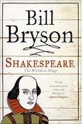 Shakespeare: The World As Stage (Eminent Lives)