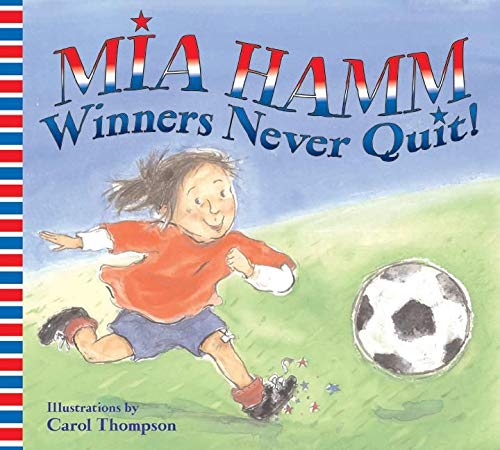 winners never quit by mia hamm