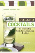 Killer Cocktails (Hands-Free Step-By-Step Guides)