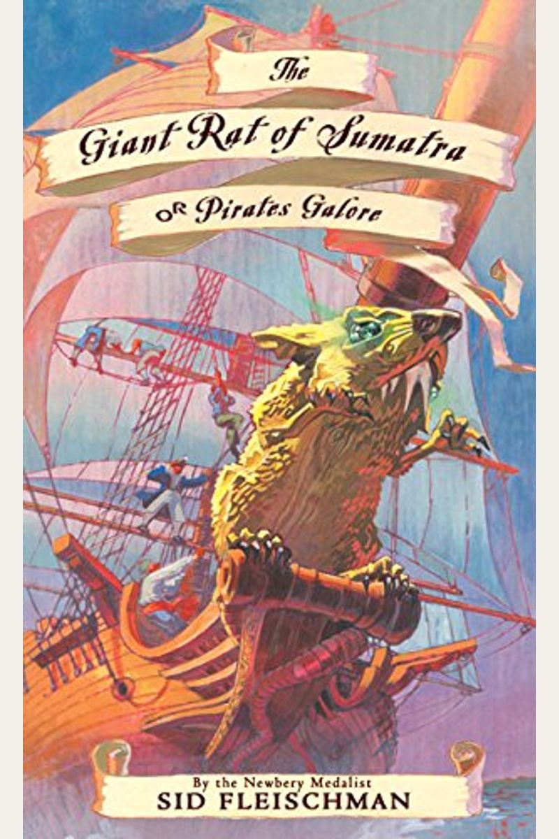 The Giant Rat Of Sumatra: Or Pirates Galore