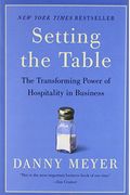 Setting the Table: The Transforming Power of Hospitality in Business