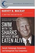 Swim With The Sharks Without Being Eaten Alive
