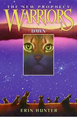 Warriors: The New Prophecy #3: Dawn Warriors: The New Prophecy #3: Dawn