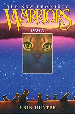 Dawn (Warriors: The New Prophecy, Book 3) Dawn (Warriors: The New Prophecy, Book 3)