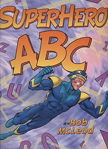 Buy Superhero Abc Book By: Bob McLeod