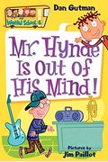 My Weird School #6: Mr. Hynde Is Out Of His Mind!