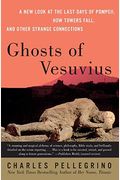 Ghosts Of Vesuvius: A New Look At The Last Da