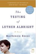 The Testing Of Luther Albright