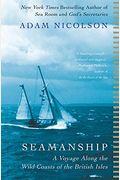 Seamanship: A Voyage Along the Wild Coasts of the British Isles