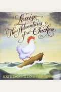 Louise, The Adventures Of A Chicken