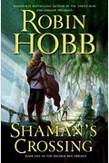 Shaman's Crossing (The Soldier Son Trilogy)