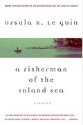 A Fisherman Of The Inland Sea: Stories