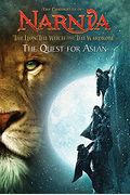 The Lion, The Witch And The Wardrobe: The Quest For Aslan: The Quest For Aslan