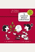 A Charlie Brown Christmas: The Making Of A Tradition