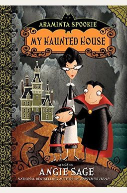 My Haunted House (Turtleback School & Library Binding Edition) (Araminta Spookie) My Haunted House (Turtleback School & Library Binding Edition) (Araminta Spookie)