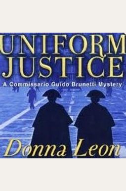 Uniform Justice Uniform Justice