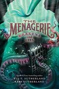 The Menagerie #3: Krakens And Lies