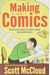 Making Comics: Storytelling Secrets of Comics, Manga and Graphic Novels