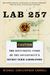 Lab 257: The Disturbing Story Of The Government's Secret Germ Laboratory